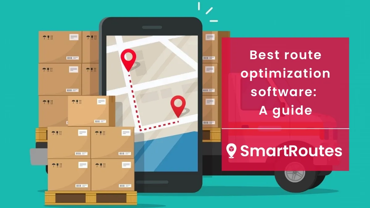 Dynamic Route Optimization: Everything You Need to Know