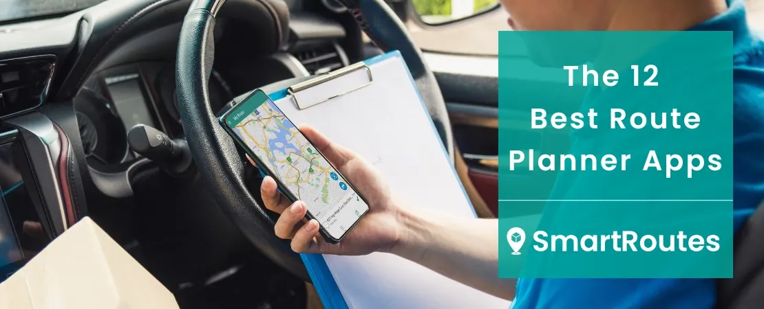 Best Route Planner App: We Compared 12 Options So You Don’t Have To [2025]