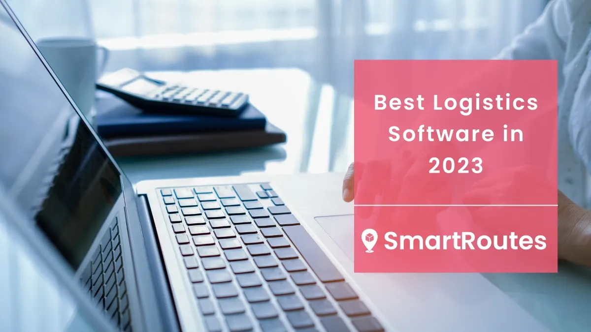 Best Logistics Software in 2023