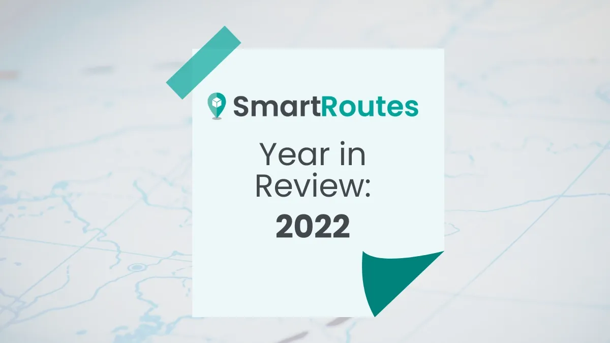 SmartRoutes: Year in Review 2022