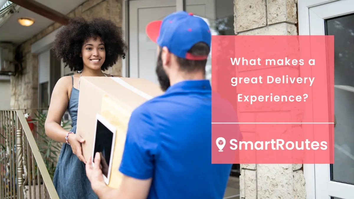 What makes a great Delivery Experience?