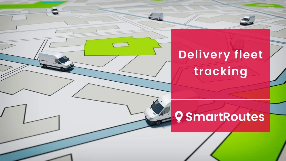 Delivery fleet tracking