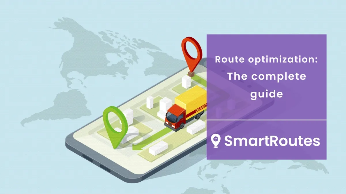 Route Optimization_ The complete guide