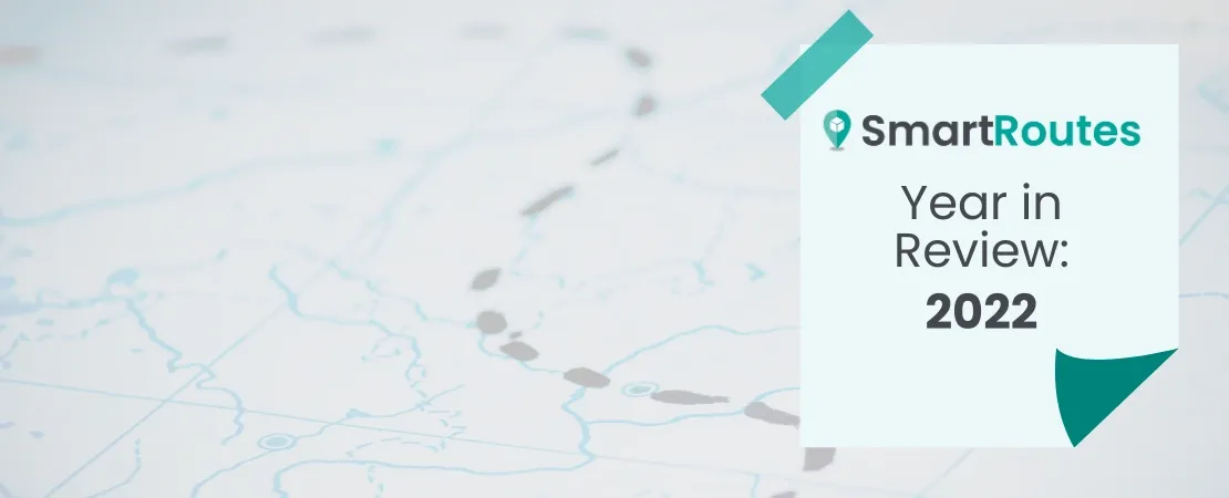 SmartRoutes: Year in Review 2022