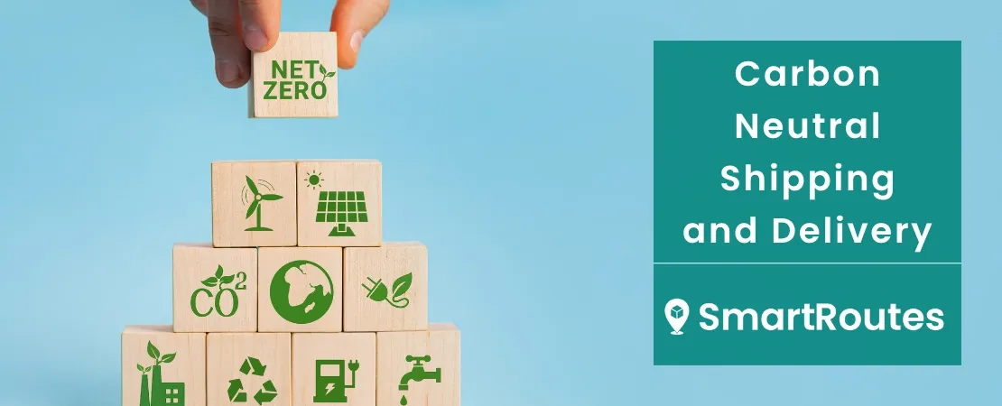 Carbon Neutral Shipping and Delivery