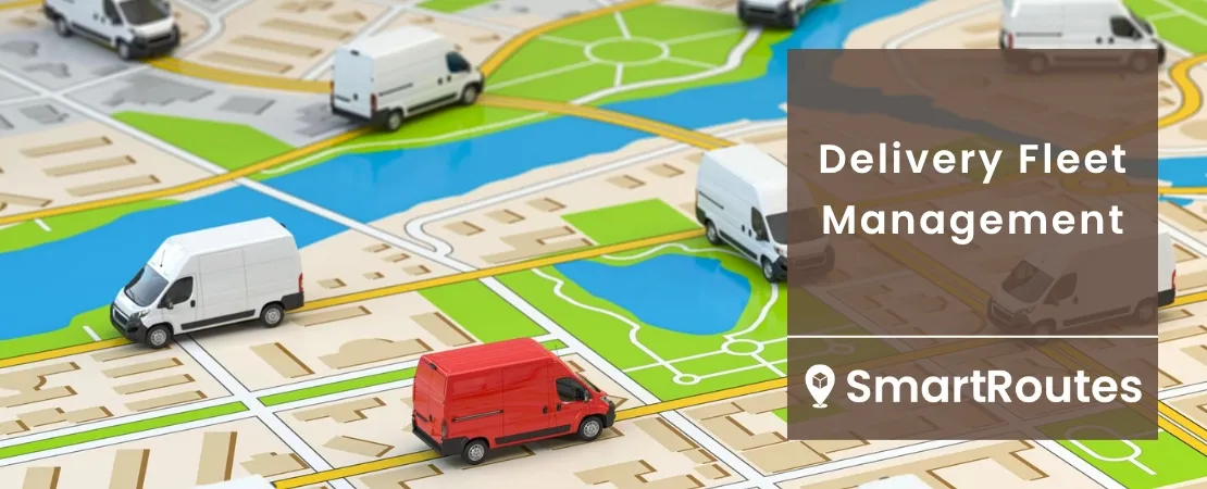 Delivery Fleet Management