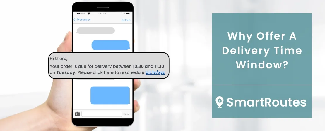 Why Offer A Delivery Time Window?