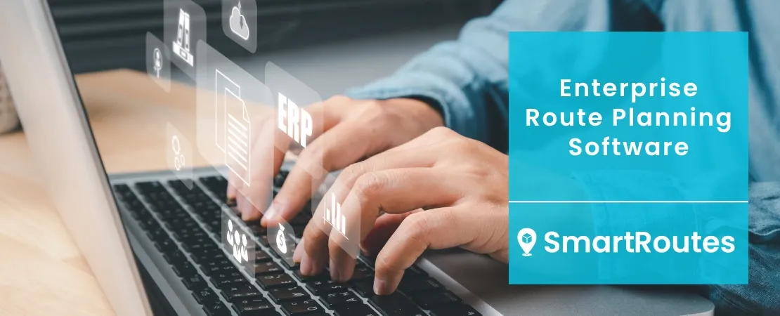 Enterprise Route Planning Software