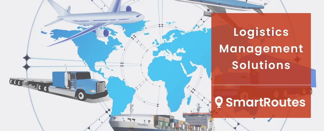 Logistics Management Solutions: A Complete Guide