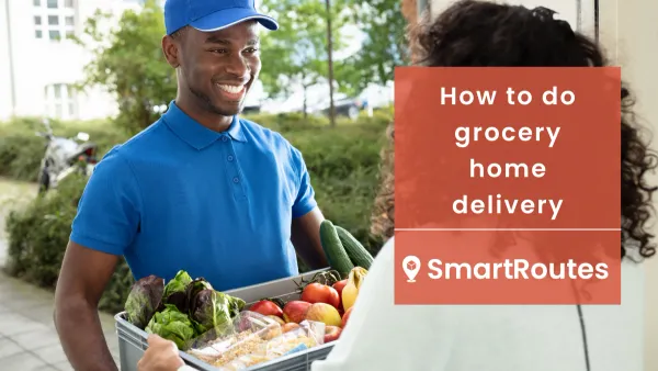 How to do grocery home delivery