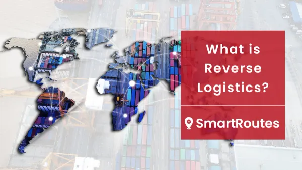 What is Reverse Logistics?