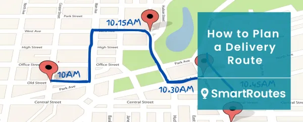 How to Plan a Delivery Route