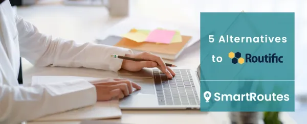 5 Alternatives to Routific Route Planning Software