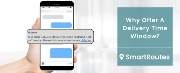 Why Offer A Delivery Time Window?