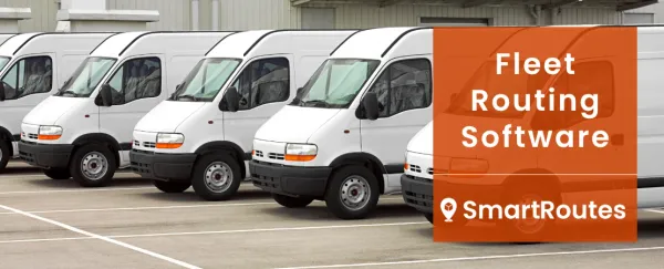 Why Fleet Routing Software is Critical For Your Business
