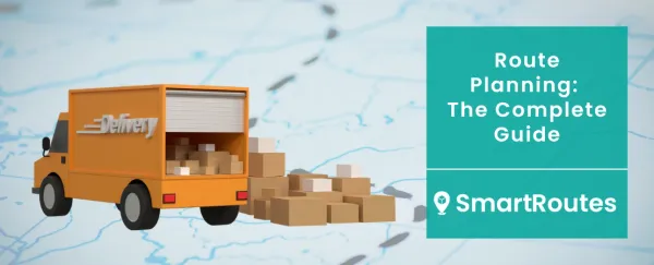 Route Planning: The Complete Guide