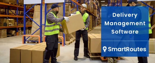Best Delivery Management Software (2026): 12 Tools Compared and Reviewed